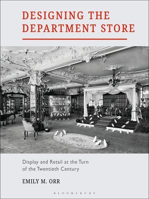 cover image of Designing the Department Store